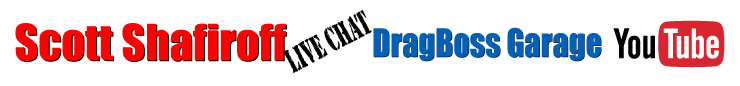 Scott Shafiroff Live Chat with DragBoss Garage
