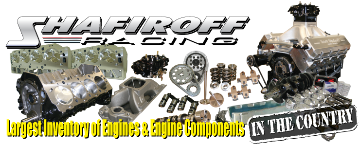 Custom Built Drag Racing Engines and Custom Built Pump Gas Crate Engines By Shafiroff Racing