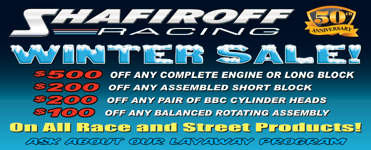 Custom Built Drag Racing Engines and Custom Built Pump Gas Crate Engines By Shafiroff Racing